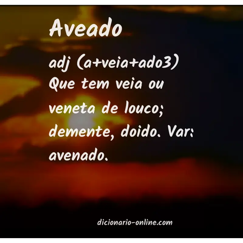 Significado de aveado