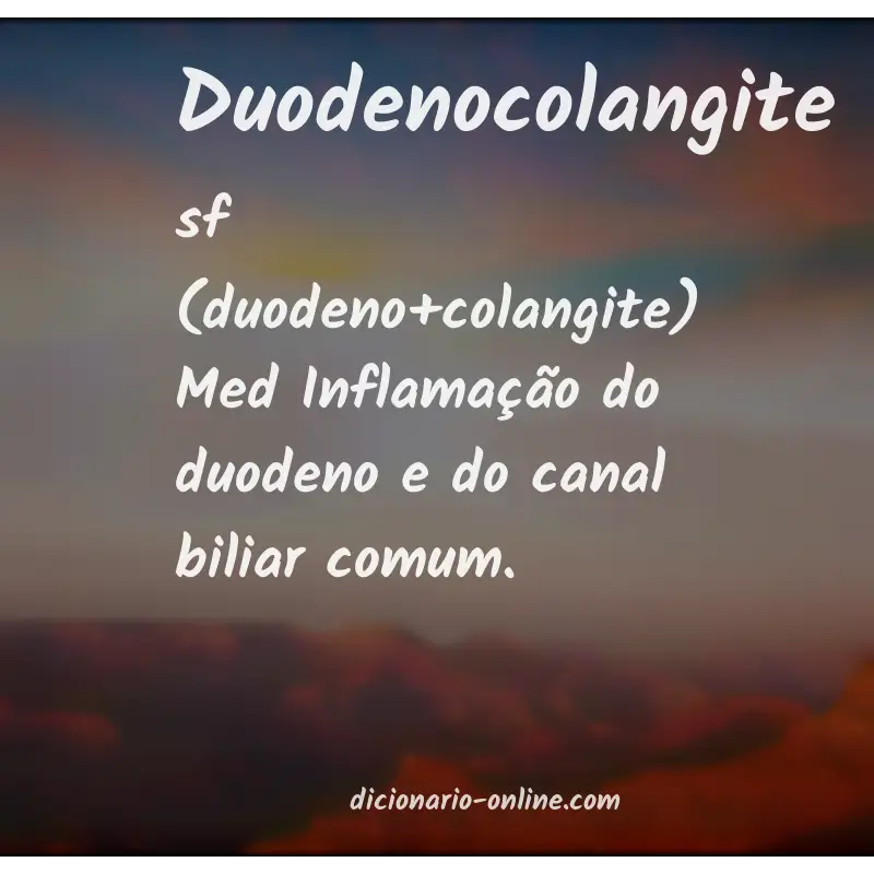 Significado de duodenocolangite
