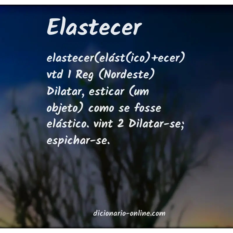 Significado de elastecer