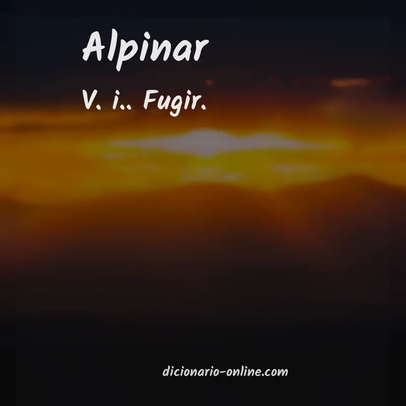 Significado de alpinar