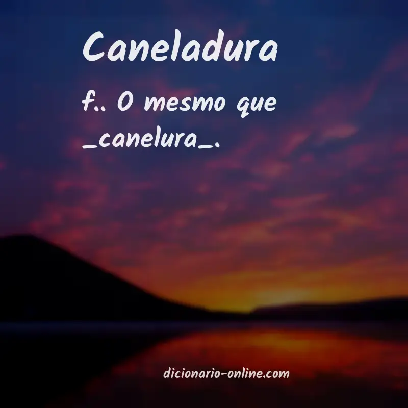 Significado de caneladura