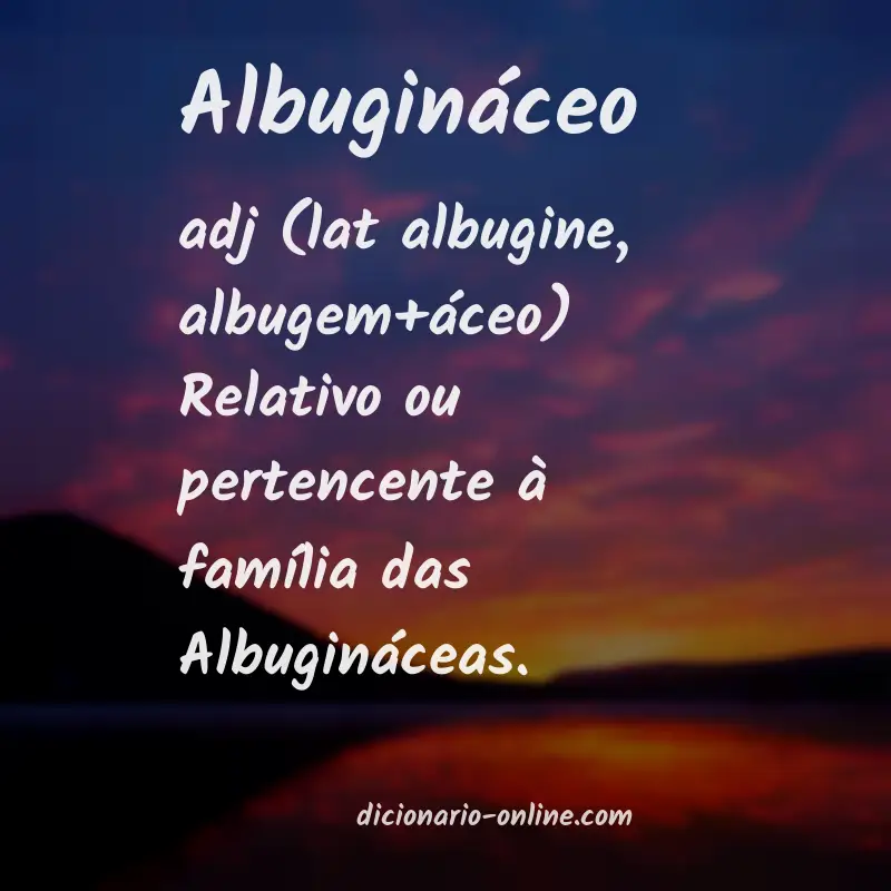 Significado de albugináceo