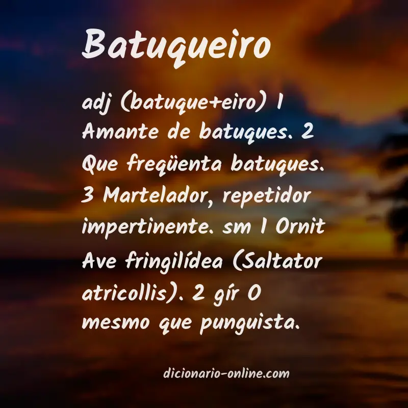 Significado de batuqueiro