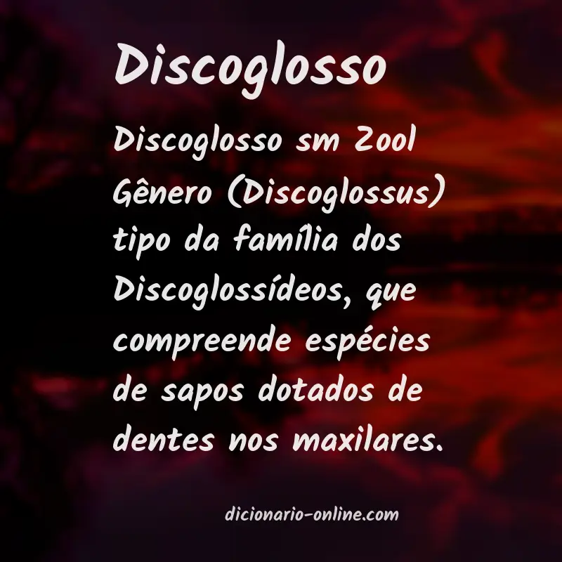 Significado de discoglosso