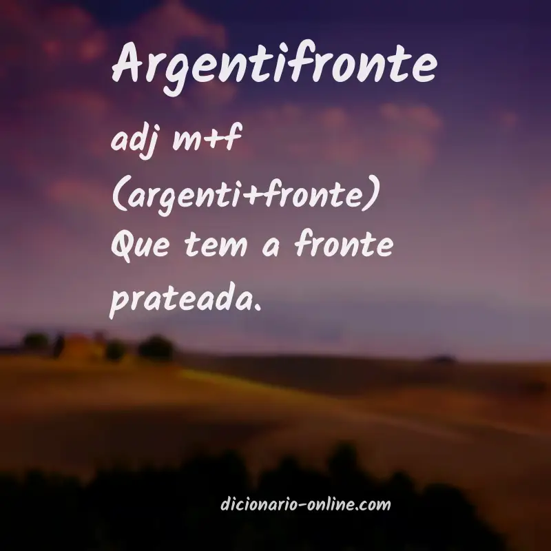 Significado de argentifronte