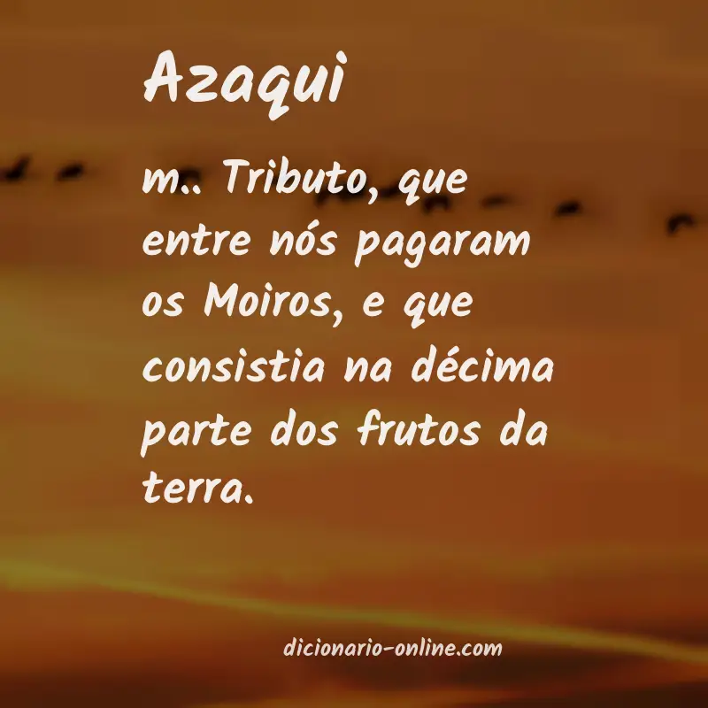 Significado de azaqui