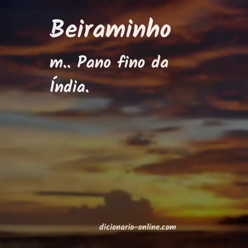 Significado de beiraminho