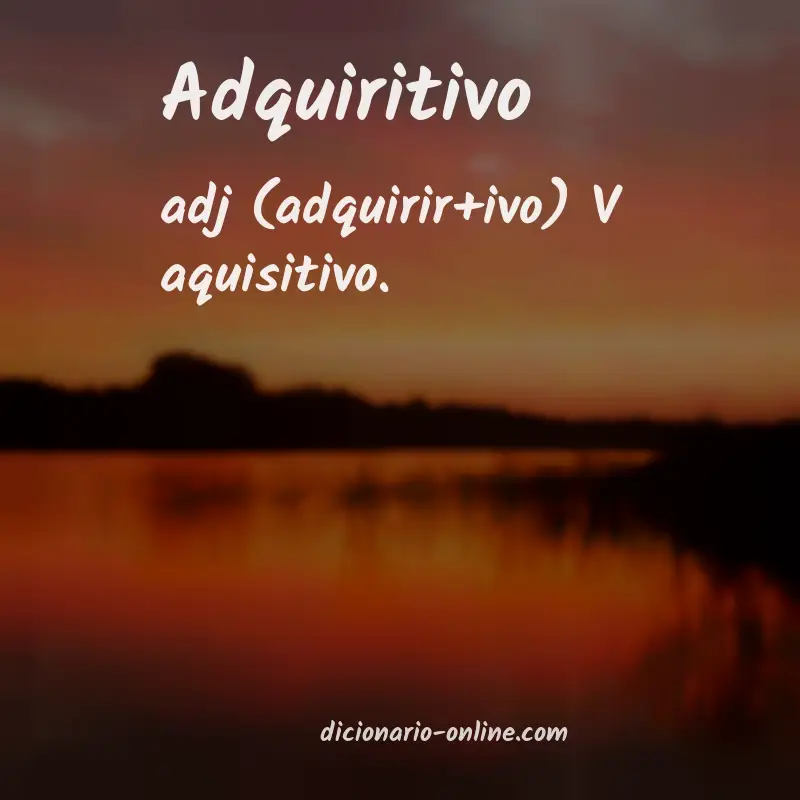 Significado de adquiritivo