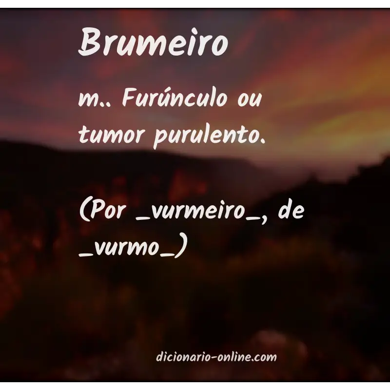 Significado de brumeiro