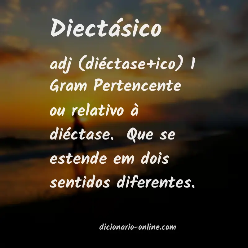 Significado de diectásico