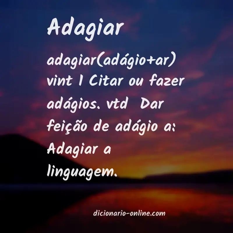 Significado de adagiar