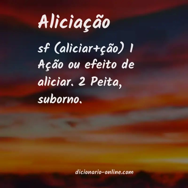 Significado de aliciação