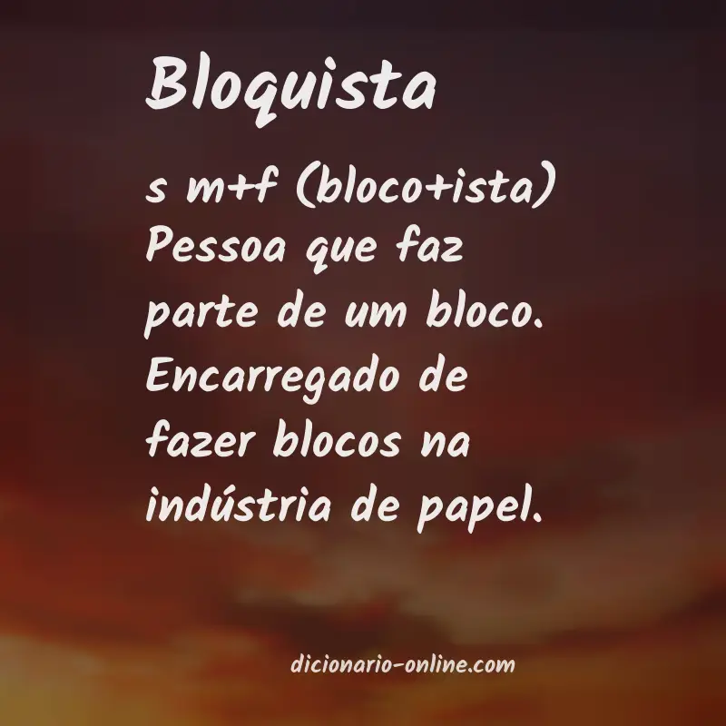 Significado de bloquista