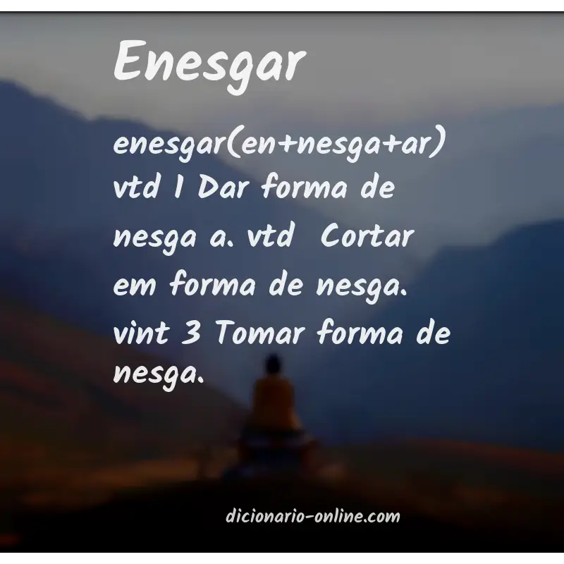 Significado de enesgar