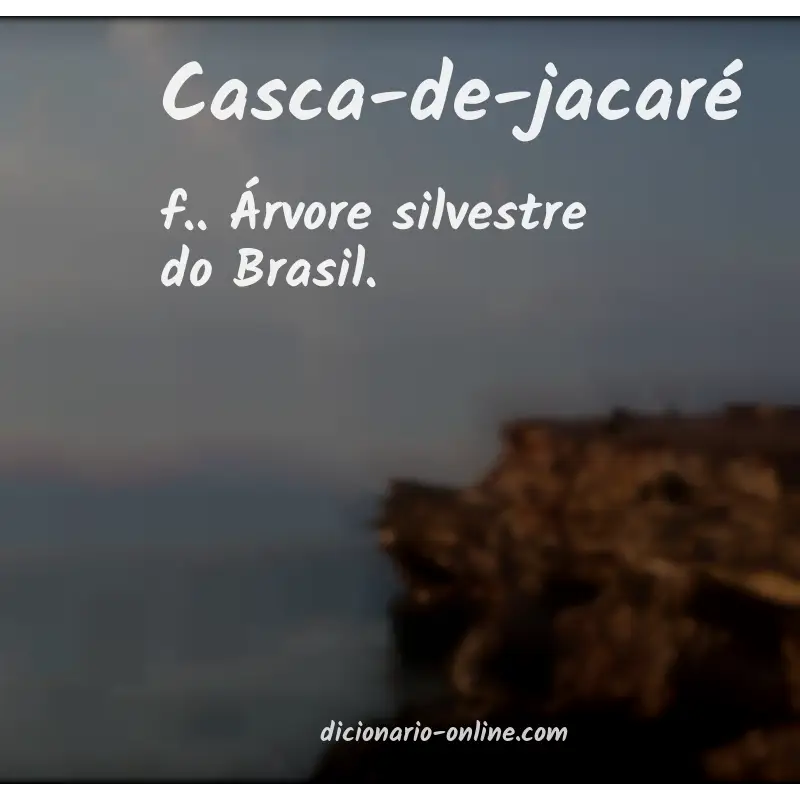 Significado de casca-de-jacaré