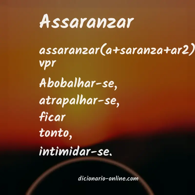 Significado de assaranzar