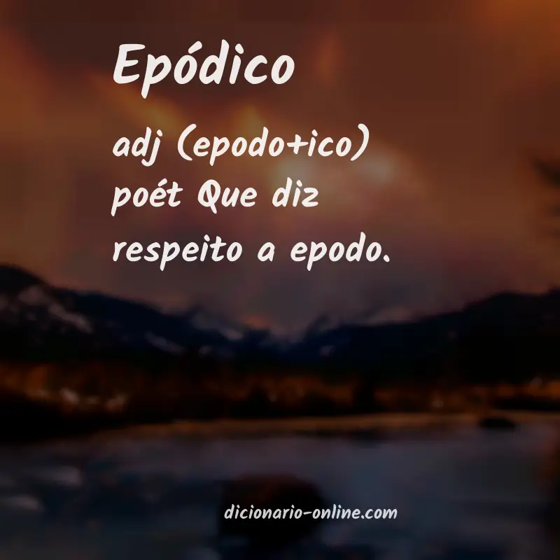 Significado de epódico