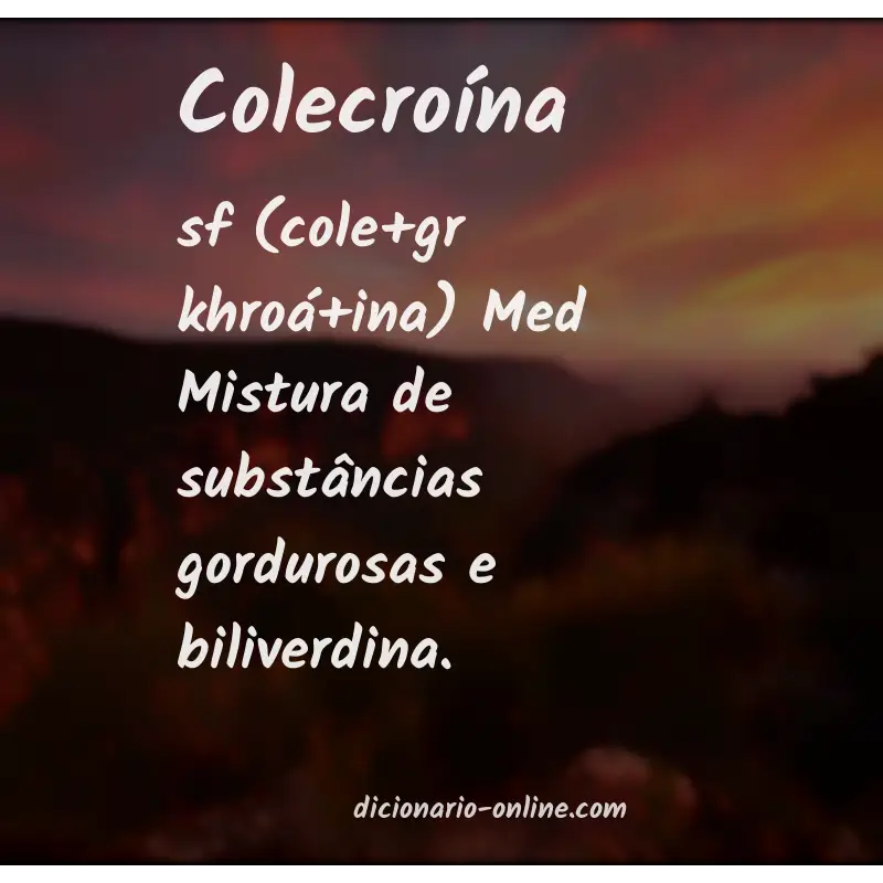 Significado de colecroína