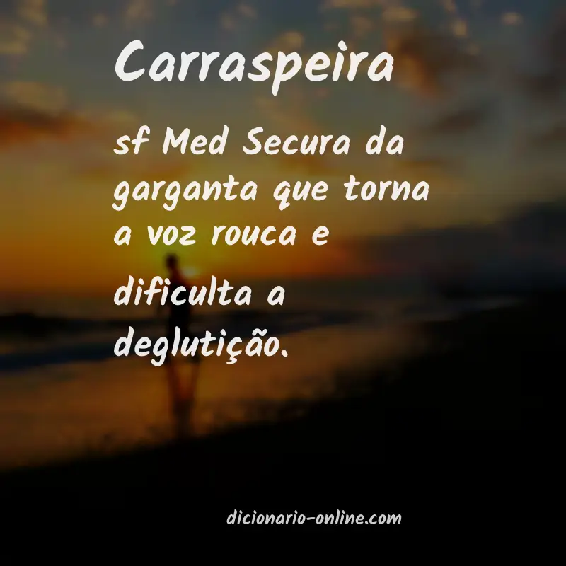 Significado de carraspeira