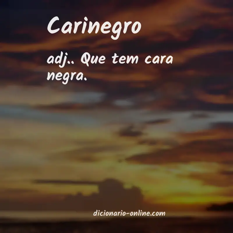 Significado de carinegro