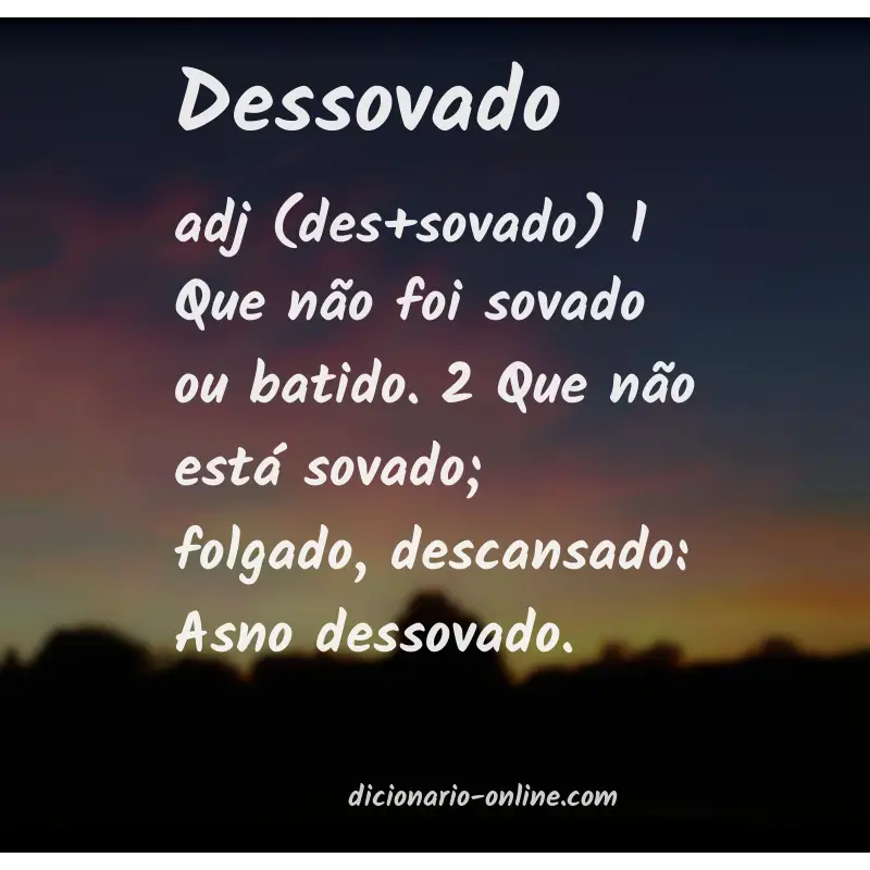 Significado de dessovado