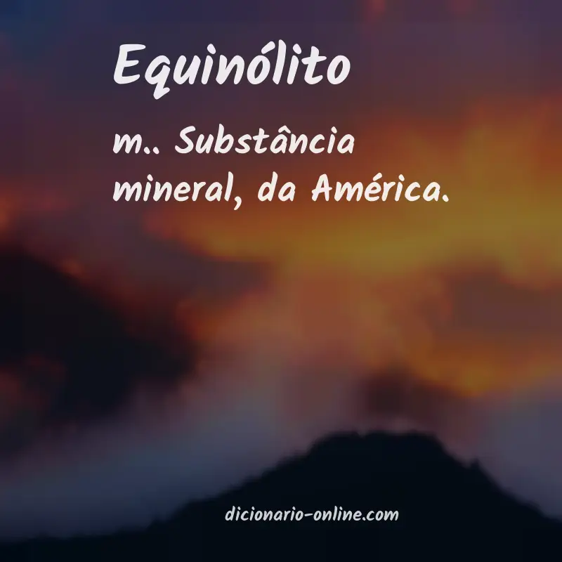 Significado de equinólito