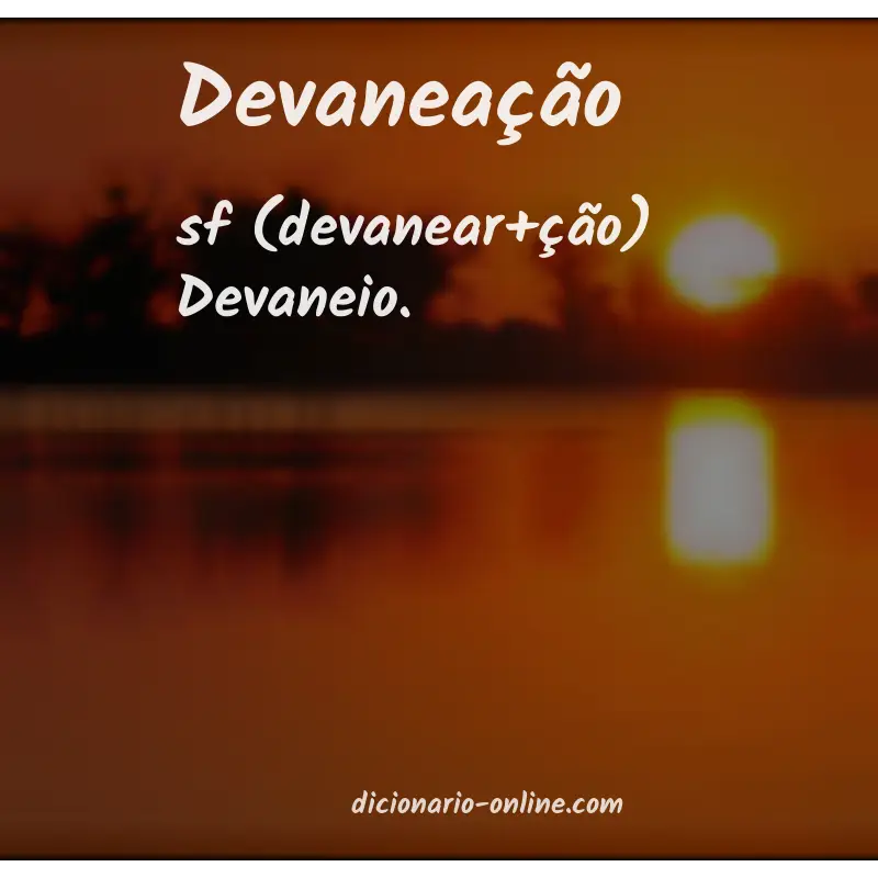 Significado de devaneação