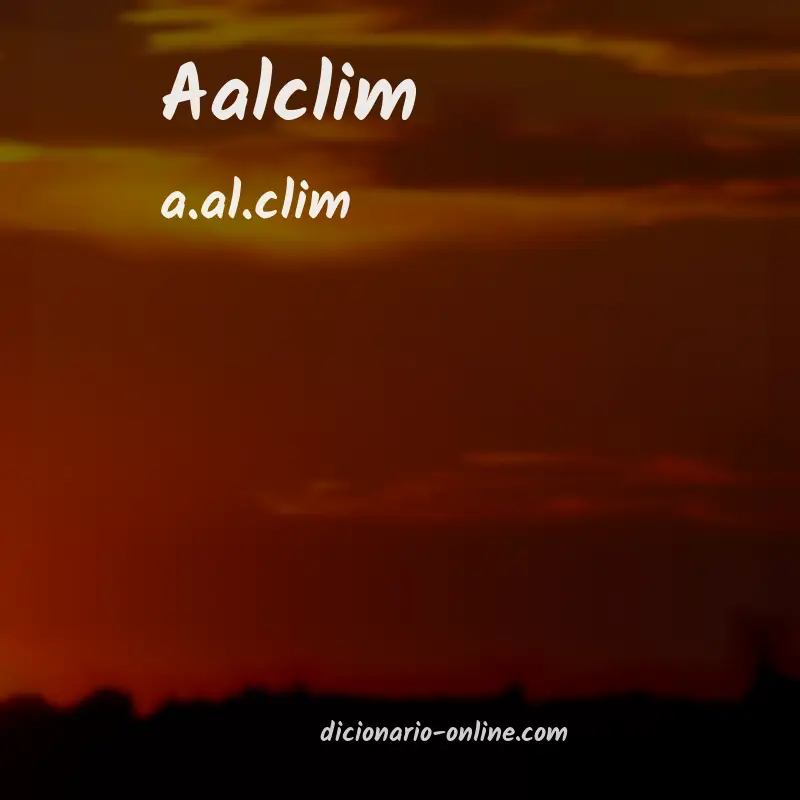 Significado de aalclim
