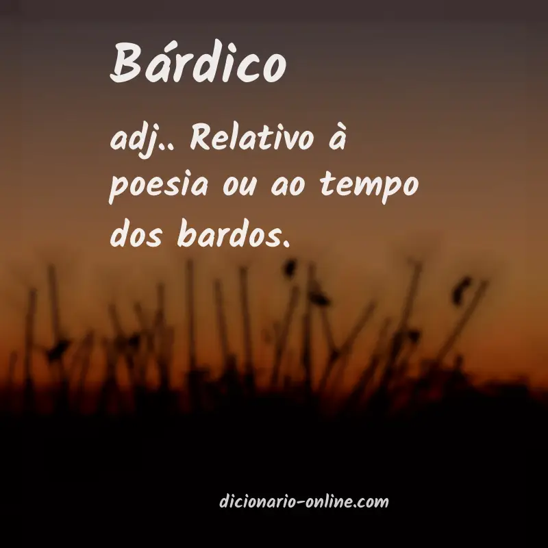 Significado de bárdico