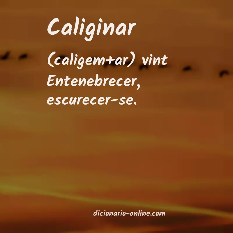 Significado de caliginar