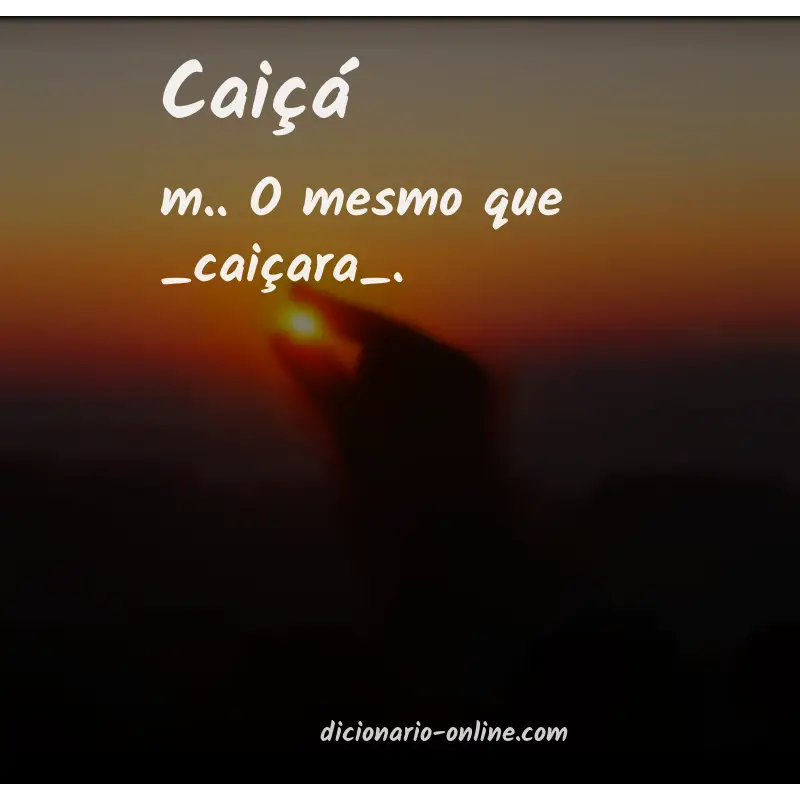 Significado de caiçá