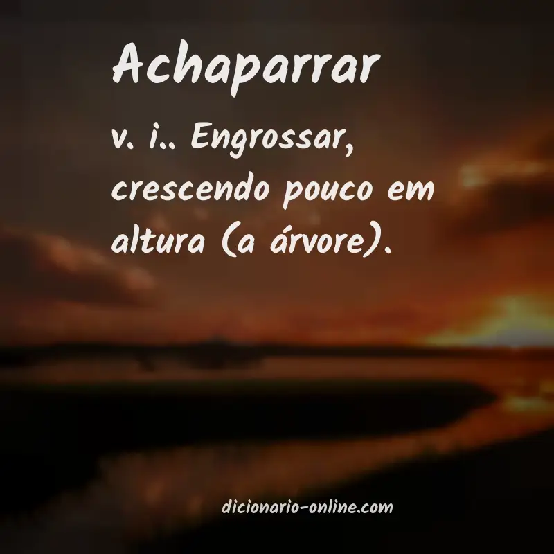 Significado de achaparrar