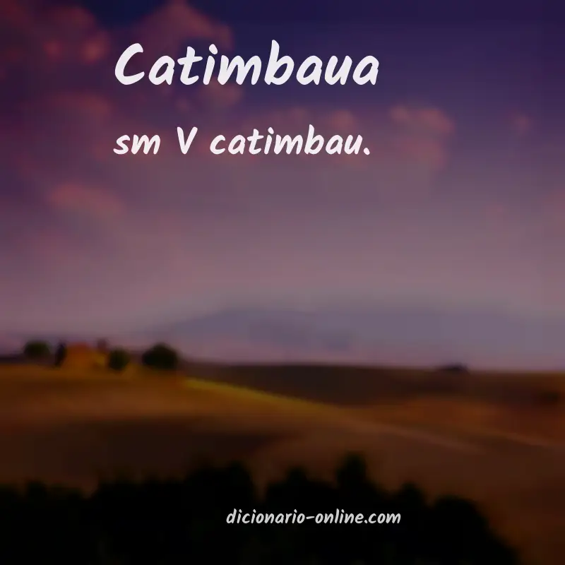Significado de catimbaua