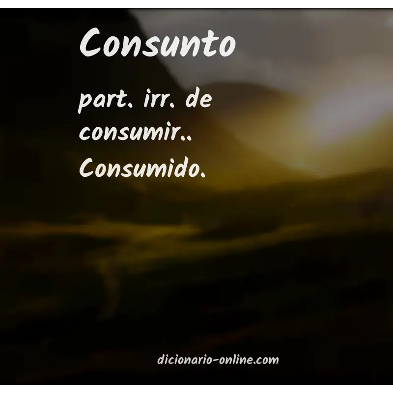 Significado de consunto