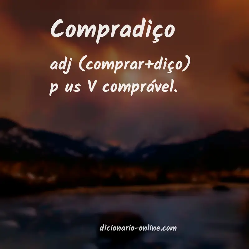 Significado de compradiço