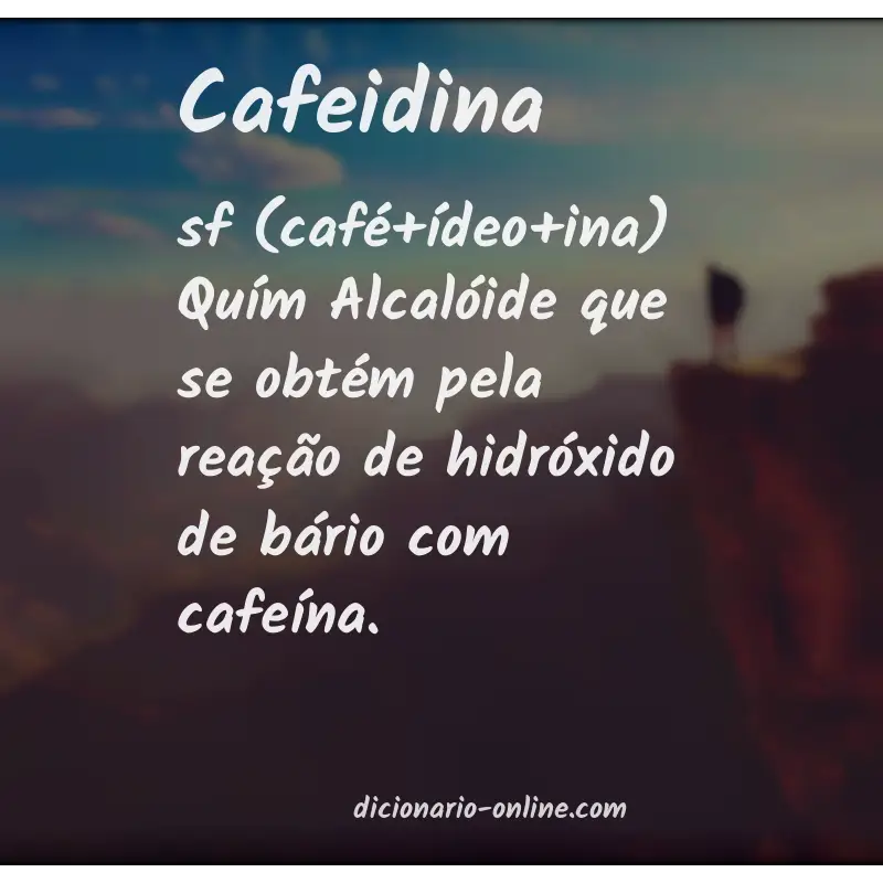 Significado de cafeidina