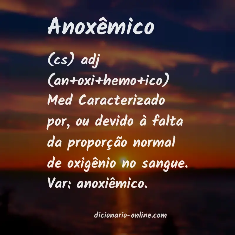 Significado de anoxêmico