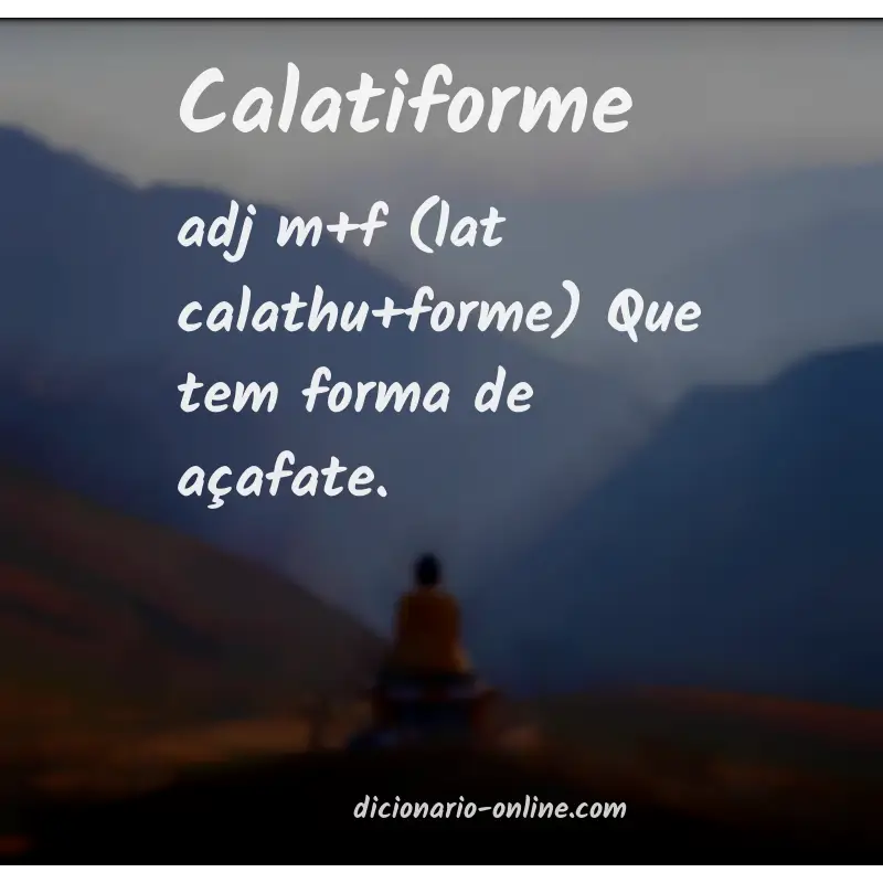 Significado de calatiforme