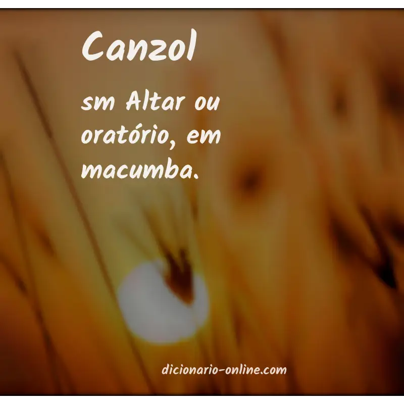 Significado de canzol