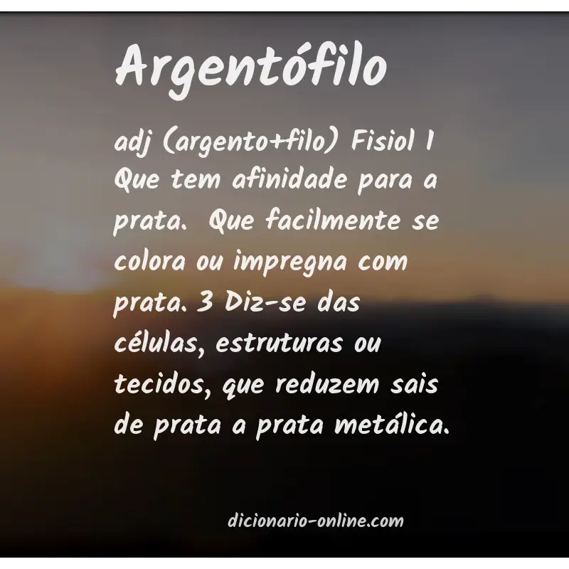 Significado de argentófilo