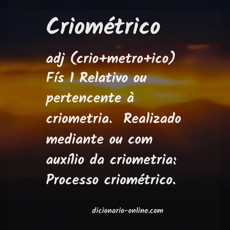 Significado de criométrico