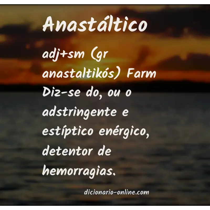 Significado de anastáltico