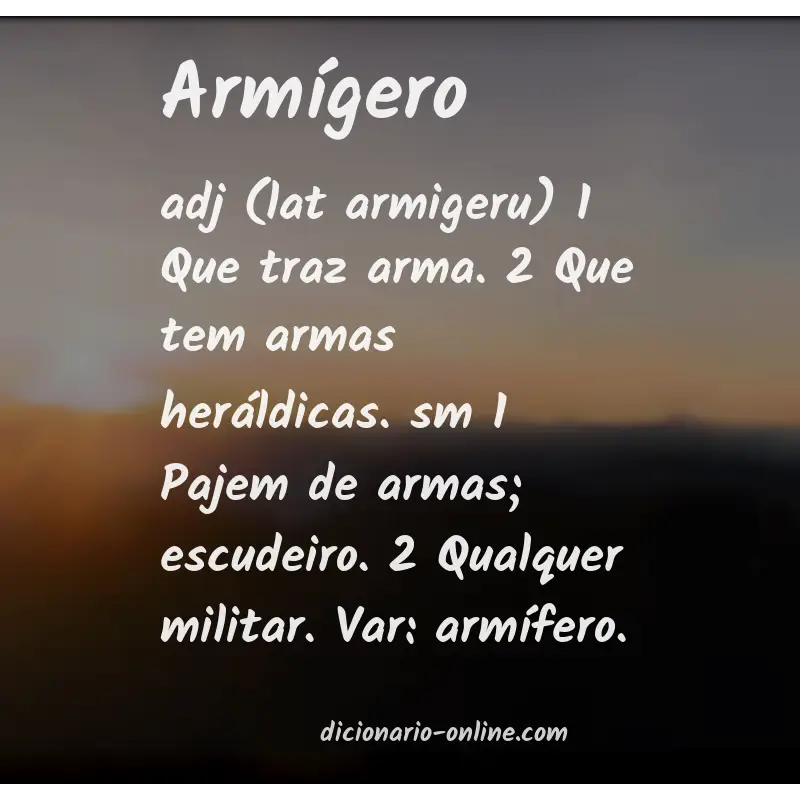Significado de armígero