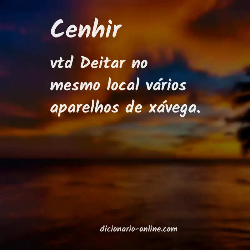 Significado de cenhir