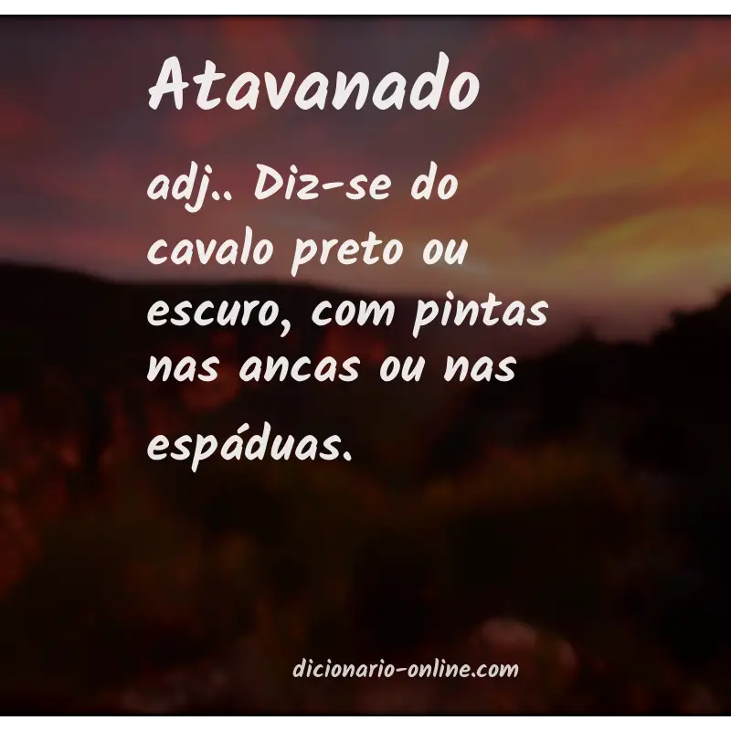 Significado de atavanado