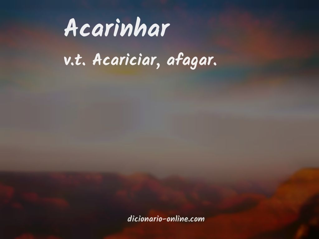 Significado de acarinhar