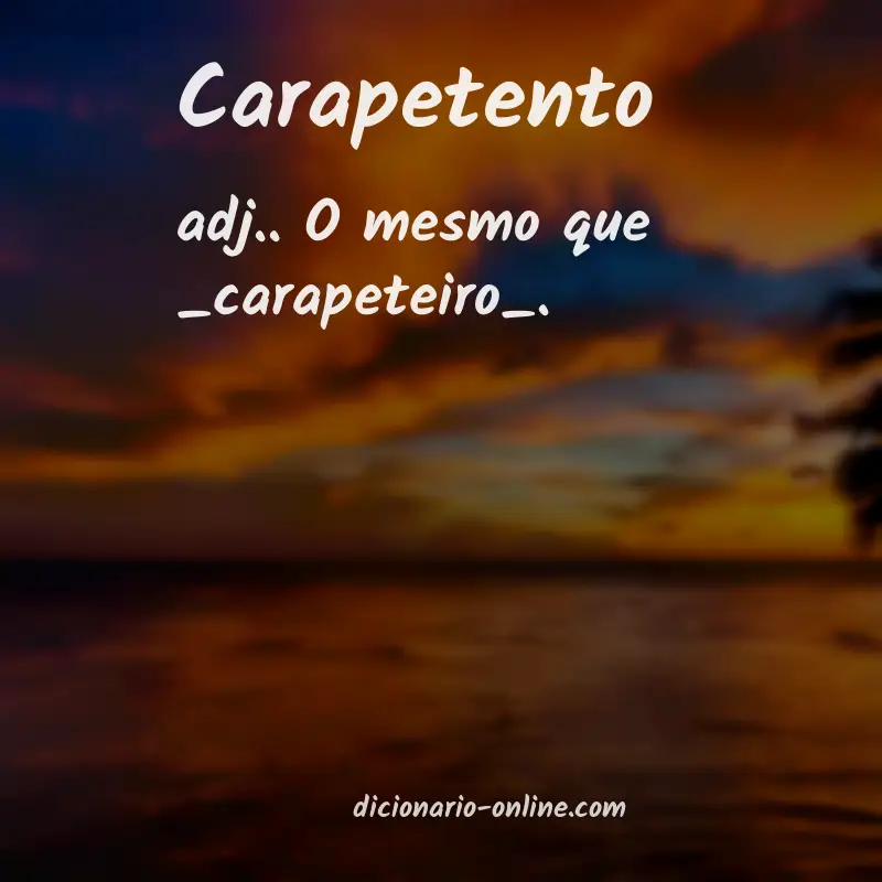 Significado de carapetento