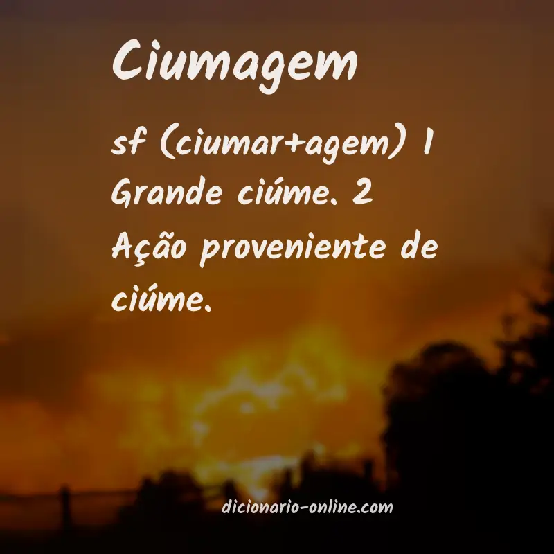 Significado de ciumagem