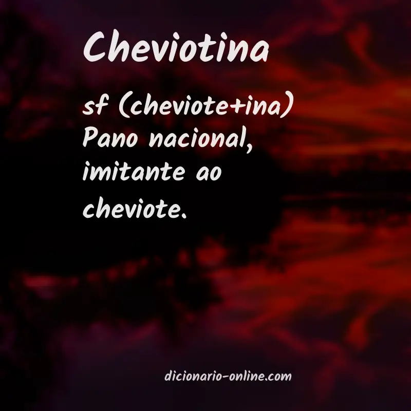 Significado de cheviotina
