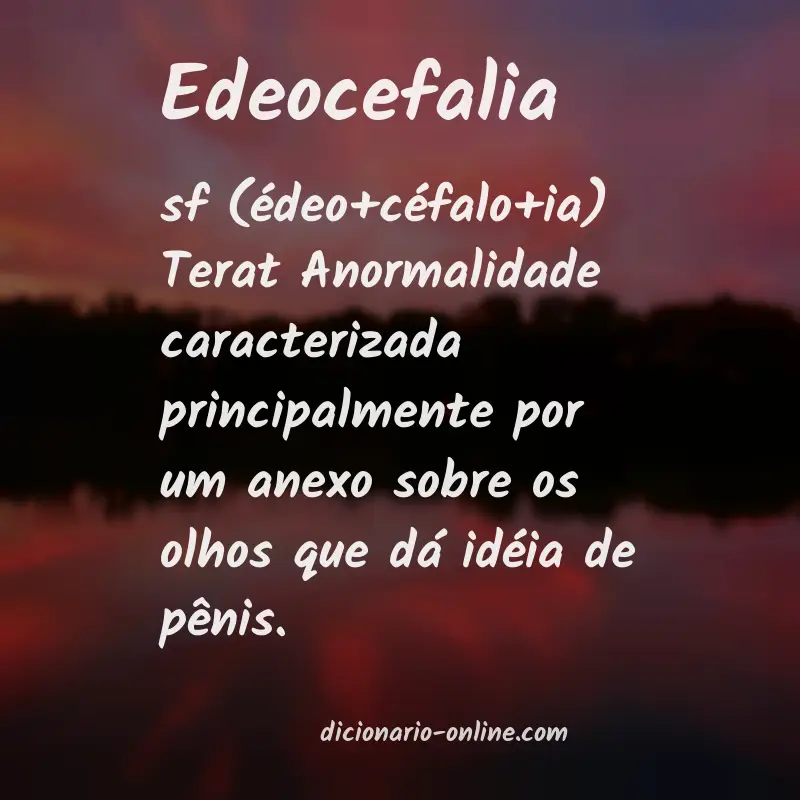 Significado de edeocefalia